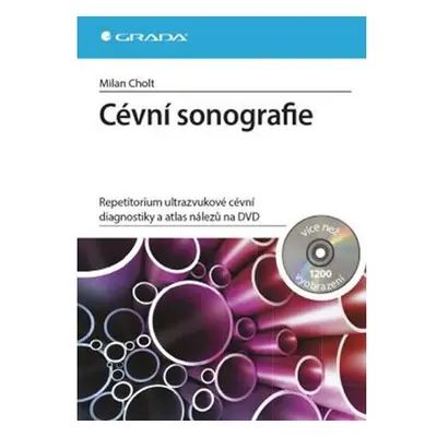 Cévní sonografie - repetitorium ultrazvukové cévní diagnostiky a atlas nálezů na DVD