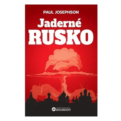 Jaderné Rusko