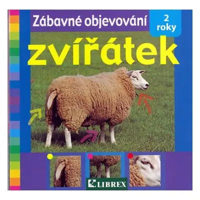 Zábavné objevování zvířátek - 2 roky