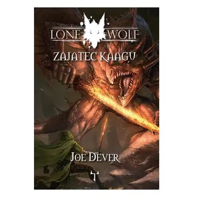 Lone Wolf 14: Zajatec Kaagu (gamebook)