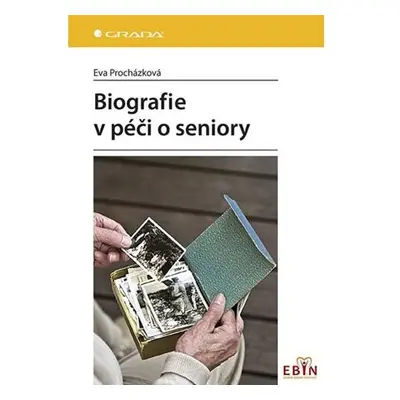 Biografie v péči o seniory