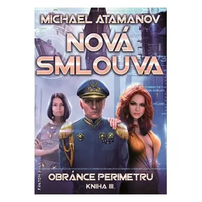 Nová smlouva - Obránce perimetru 3