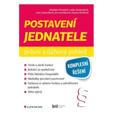 Postavení jednatele - Právní a daňový pohled