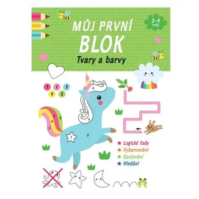 Můj první blok Tvary a barvy