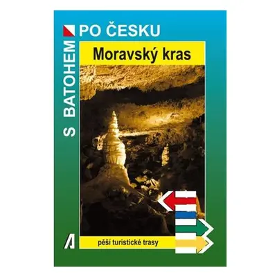 Moravský kras - S batohem po Česku