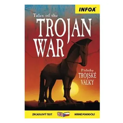 Příběhy Trojské války / Tales of the Trojan War - Zrcadlová četba