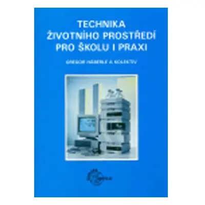 Technika životního prostředí pro školu i praxi