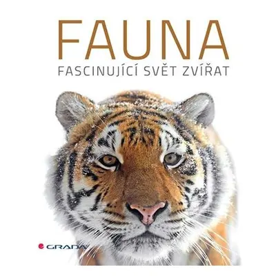 Fauna - Fascinující svět zvířat