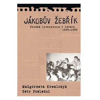 Jákobův žebřik - Polská literatura v letech 1945 - 1969