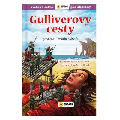 Gulliverovy cesty - Světová četba pro školáky