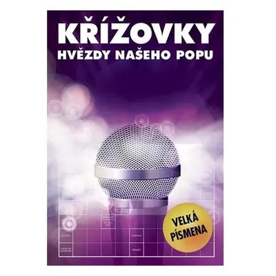 Křížovky - Hvězdy našeho popu