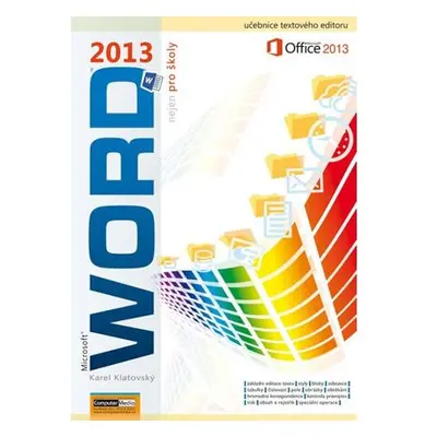 Word 2013 nejen pro školy