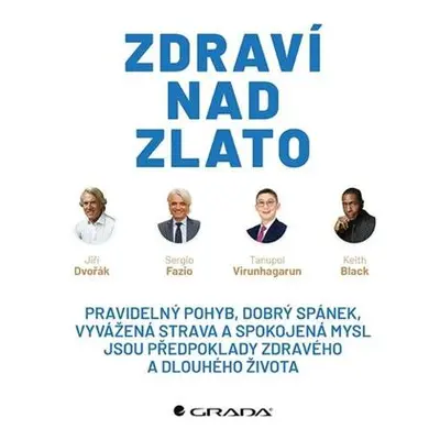 Zdraví nad zlato