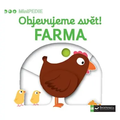 MiniPEDIE Objevujeme svět! Farma