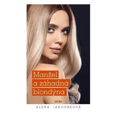 Manžel a záhadná blondýna