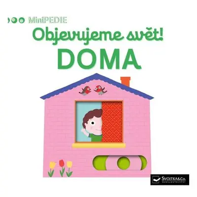 MiniPEDIE Objevujeme svět! Doma