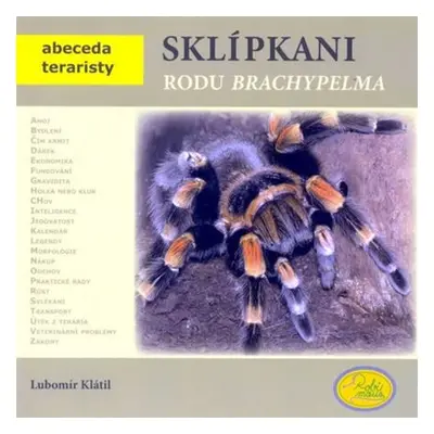 Sklípkani rodu Brachypelma - Abeceda teraristy