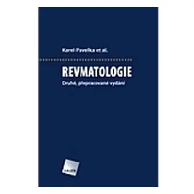 Revmatologie - Druhé, přepracované vydání