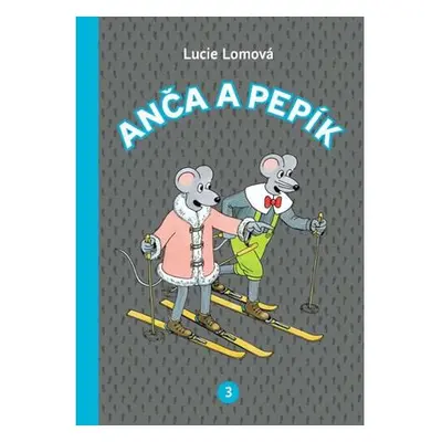 Anča a Pepík 3 - komiks