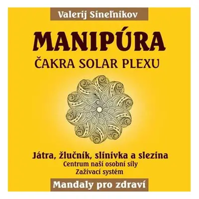 Manipúra - Čakra solar plexu