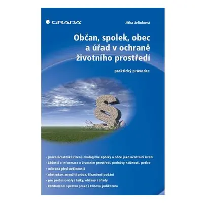 Občan, spolek, obec a úřad v ochraně životního prostředí