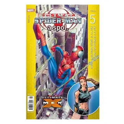 Ultimate Spider-Man a spol. 5