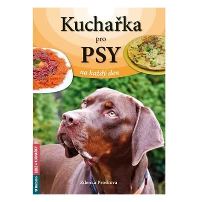 Kuchařka pro psy na každý den