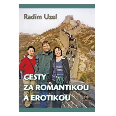 Cesty za romantikou a erotikou