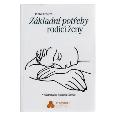 Základní potřeby rodící ženy