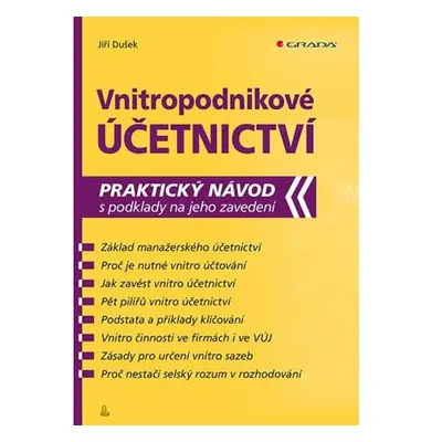 Vnitropodnikové účetnictví - Praktický návod s podklady na jeho zavedení