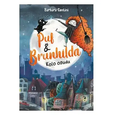 Puf a Brunhilda: Kolo osudu