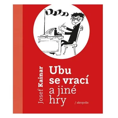 Ubu se vrací a jiné hry