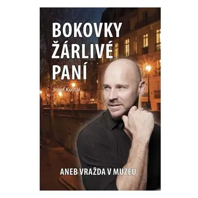 Bokovky žárlivé paní aneb Vražda v muzeu