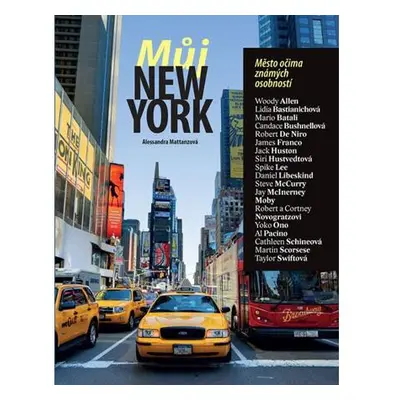 Můj New York - Město očima známých osobností