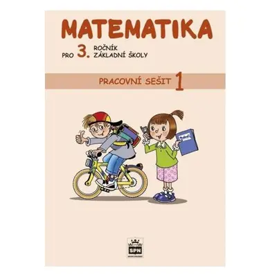 Matematika pro 3. ročník základní školy - Pracovní sešit 1