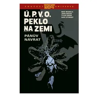 Ú.P.V.O. Peklo na zemi 6 - Pánův návrat