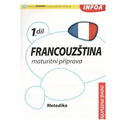 Francouzština 1 maturitní příprava - metodika