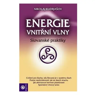 Energie vnitřní vlny - Slovanské praktiky