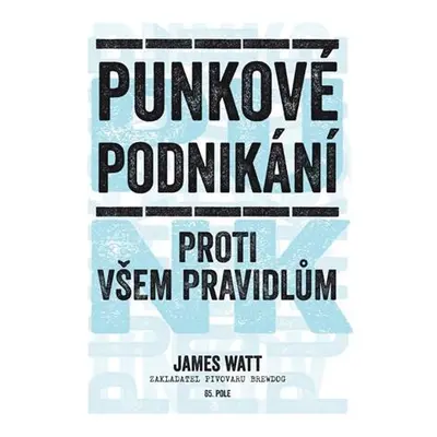 Punkové podnikání - Proti všem pravidlům