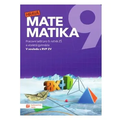 Hravá matematika 9 – pracovní sešit