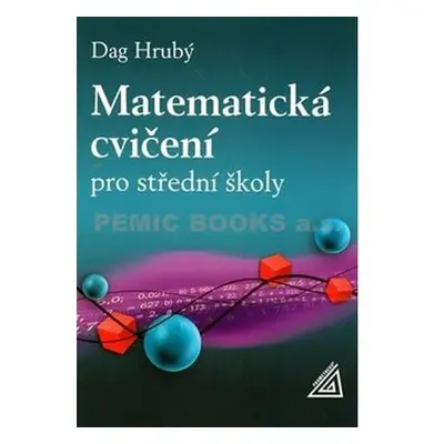 Matematická cvičení pro střední školy