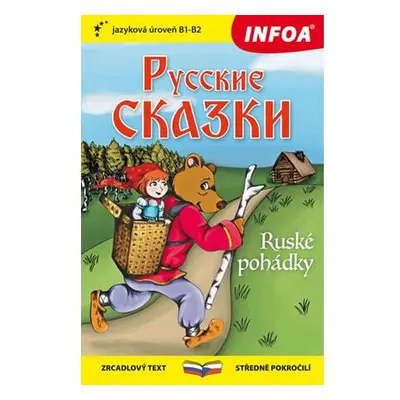 Ruské pohádky - Zrcadlová četba (B1-B2)