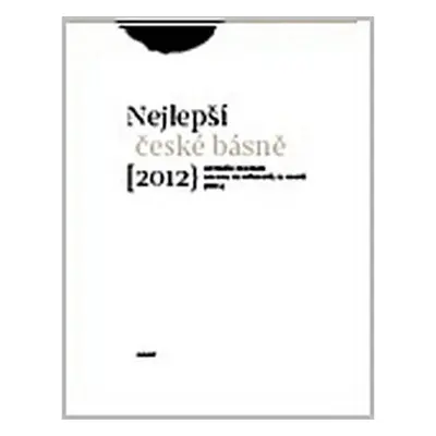 Sto nejlepších českých básní 2012