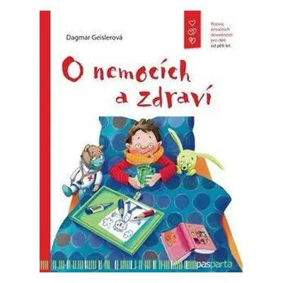 O nemocích a zdraví