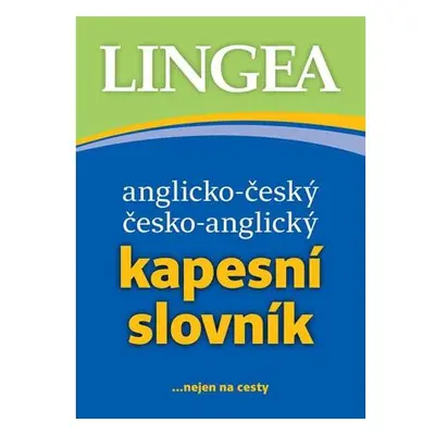 Anglicko-český, česko-anglický kapesní slovník...nejen na cesty