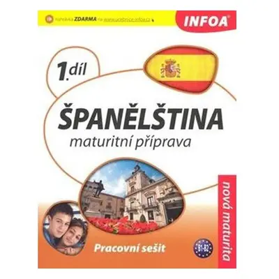 Španělština 1 maturitní příprava - pracovní sešit