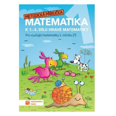 Hravá matematika 1 - Metodická příručka