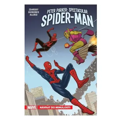 Peter Parker Spectacular Spider-Man 3 - Návrat do minulosti