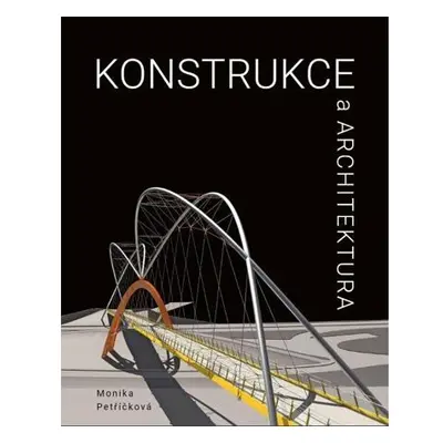 Konstrukce a architektura