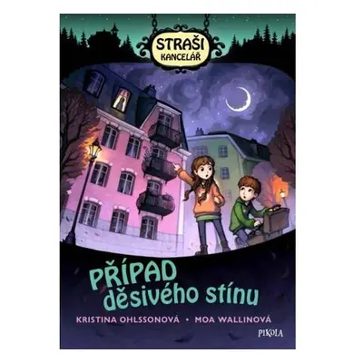 Strašikancelář 1: Případ děsivého stínu